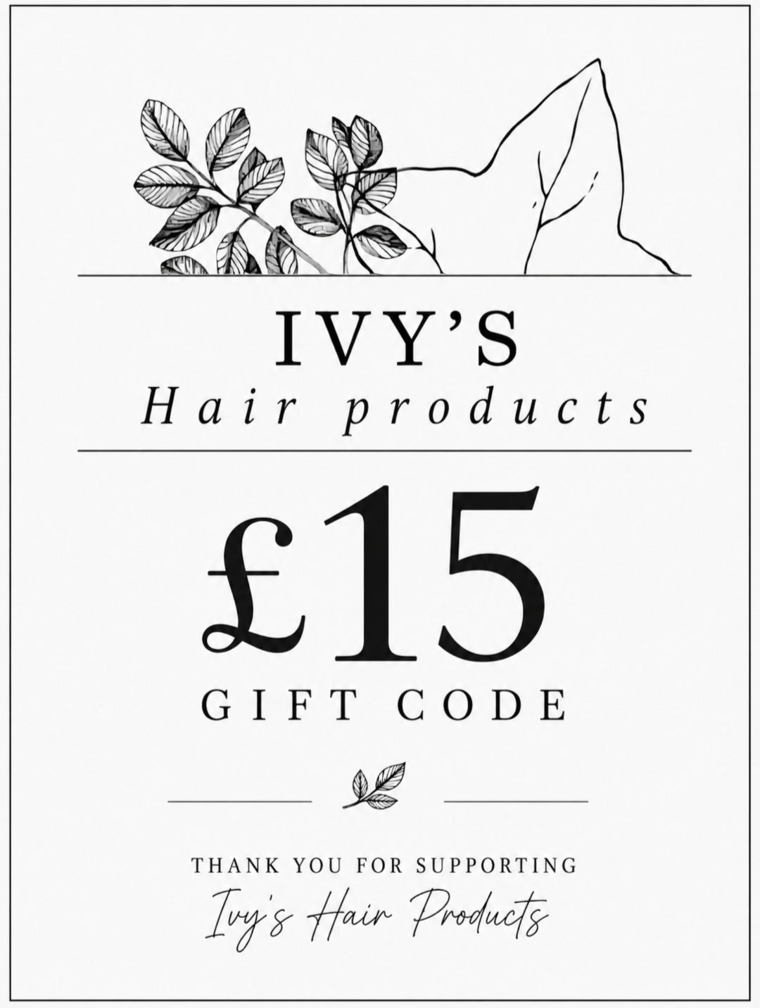 Gift Code - Ivy's Hair Products