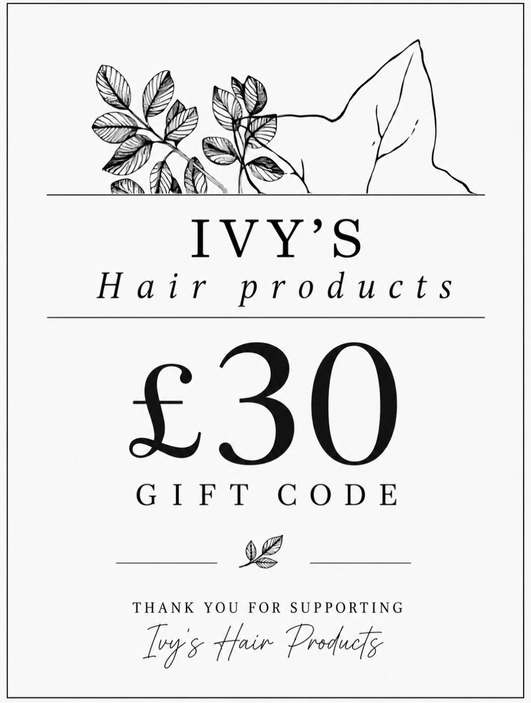 Gift Code - Ivy's Hair Products
