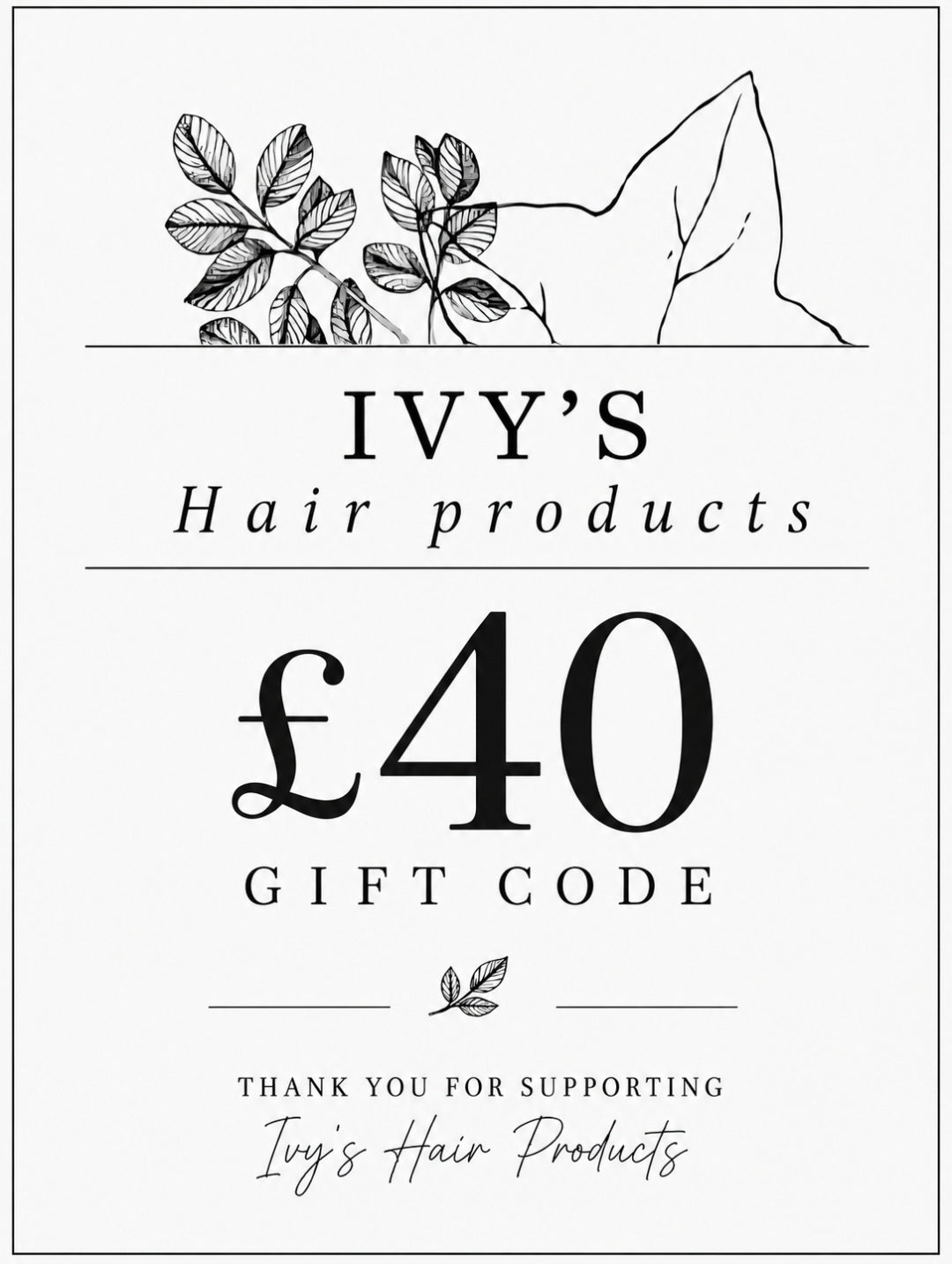 Gift Code - Ivy's Hair Products