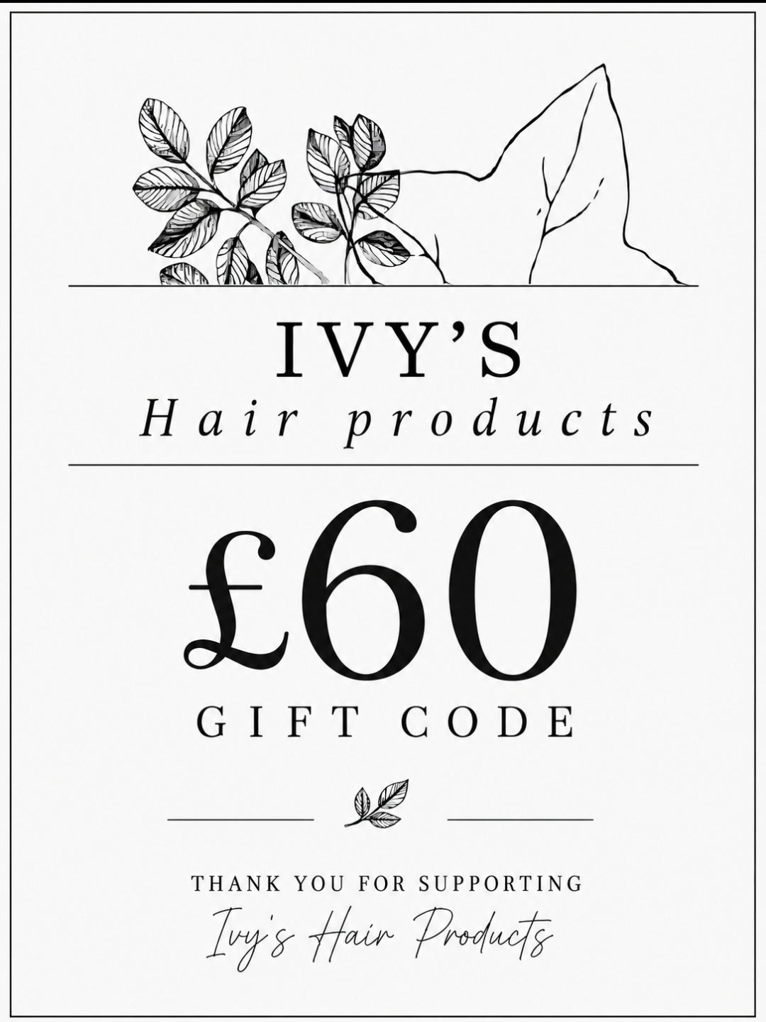 Gift Code - Ivy's Hair Products