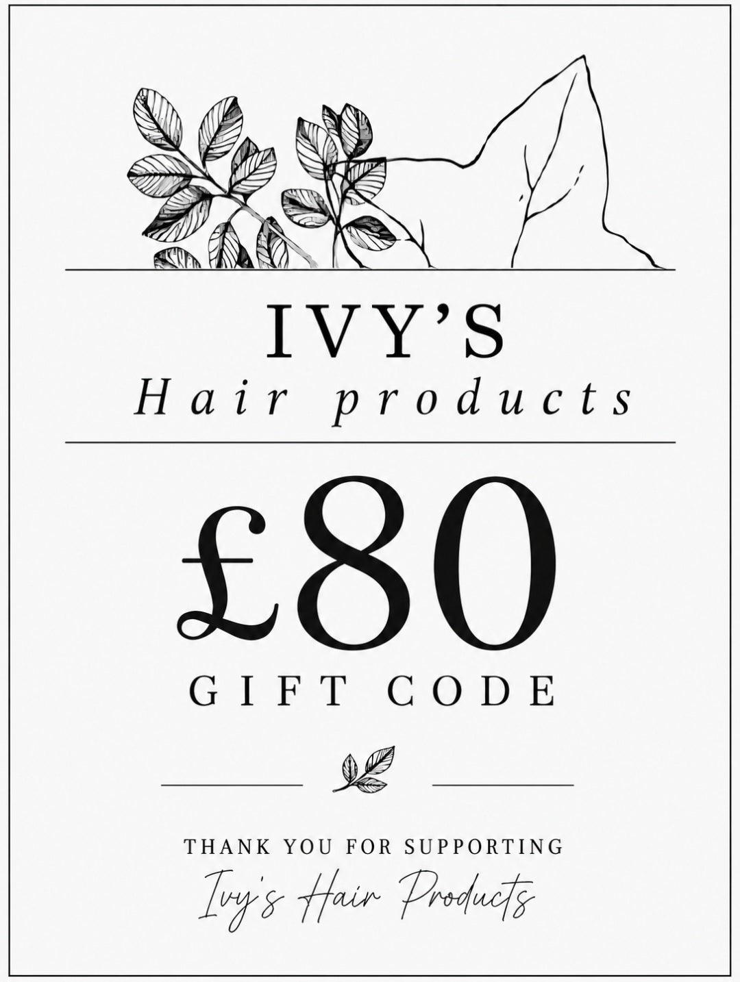 Gift Code - Ivy's Hair Products